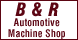 B & R Automotive & Machine - Stockton, CA