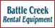 Battle Creek Rental Equipment - Battle Creek, MI