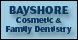 Bayshore Cosmetic & Family Dentistry - Pasadena, TX