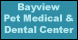 Bayview Pet Medical and Dental Center - Ocean Springs, MS