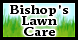 Bishop's Lawn Care - Huntsville, AL