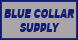 Blue Collar Supply - Sacramento, CA