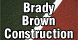 Brady Brown Construction - Solana Beach, CA