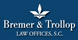 Bremer & Trollop Law Offices