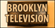 Brooklyn Television - Cleveland, OH