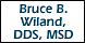 Bruce Wiland DDS MSD - Indianapolis, IN