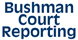 Bushman Court Reporting - Little Rock, AR