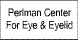 Perlman Center For Eye & Eyelid - Woodland, CA