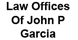 Law Offices Of John P Garcia - Los Angeles, CA