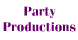 Party Productions - Chula Vista, CA