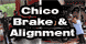 Chico Brake & Alignment - Chico, CA