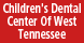 Children's Dental Center Of West Tennessee - Collierville, TN