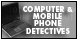 Computer & Mobile Phone Detectives - Madison, WI