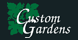 Custom Gardens - Amarillo, TX