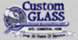 Custom Glass, Inc. - Reno, NV
