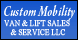 Custom Mobility Van & Lift Sales & Service LLC - Athens, GA