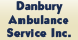 Danbury Ambulance Svc Inc - Danbury, CT