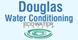 Douglas Water Conditioning - Waterford, MI