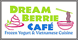 Dream Berrie Cafe - Baton Rouge, LA