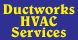 Ductworks HVAC Services - Southington, CT