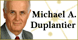 Duplantier, Michael A: Michael A Duplantier - New Orleans, LA