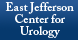 East Jefferson Center For Urology - Metairie, LA