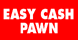 Easy Cash Pawn - Clarksville, IN