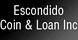 Escondido Coin & Loan Inc - Escondido, CA