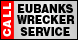 Eubanks Wrecker Svc - Louisville, MS