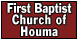 First Baptist Church Of Houma - Houma, LA