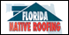 Florida Native Roofing - Palm Bay, FL