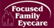 Focused Family Eye Care - Fayetteville, AR