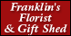 Franklin's Florist & Gift Shed - Senatobia, MS