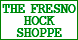 Fresno Hock Shoppe - Fresno, CA