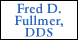 Fred D. Fullmer, DDS, Inc. - Fred D Fullmer, DDS - Menlo Park, CA