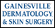 Gainesville Dermatology & Skin Surgery - Gainesville, FL