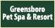 Greensboro Pet Spa & Resort - Greensboro, NC