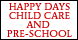 Happy Days Day Care-Preschool - Goldsboro, NC