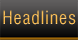 Headlines - Shingle Springs, CA