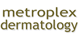 Metroplex Dermatology - Arlington, TX