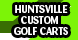 Huntsville Custom Golf Carts - Huntsville, AL