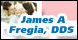 James A Fregia, DDS - Odessa, TX