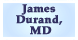 James Durand, MD - Arlington, TX