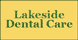 Lakeside Dental Care - Hammond, LA
