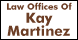 Law Offices Of Kay Martinez - San Antonio, TX