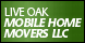 Live Oak Mobile Home Movers LLC - Denham Springs, LA