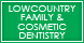 Lowcountry Family & Cosmetic Dentistry - Charleston, SC