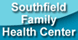 Southfield Family Health Ctr - Southfield, MI