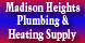 Madison Heights Plumbing & Heating Supply - Madison Heights, MI