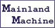 Mainland Machine - San Luis Obispo, CA